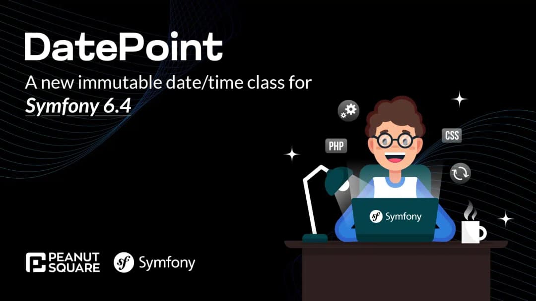 DatePoint: A new immutable date/time class for Symfony 6.4