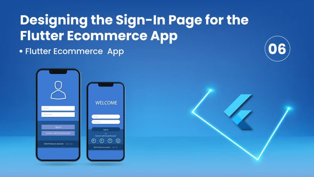 Designing the Sign-In Page for the Flutter Ecommerce App