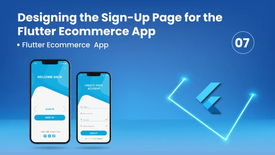 Designing the Sign-Up Page for the Flutter Ecommerce App