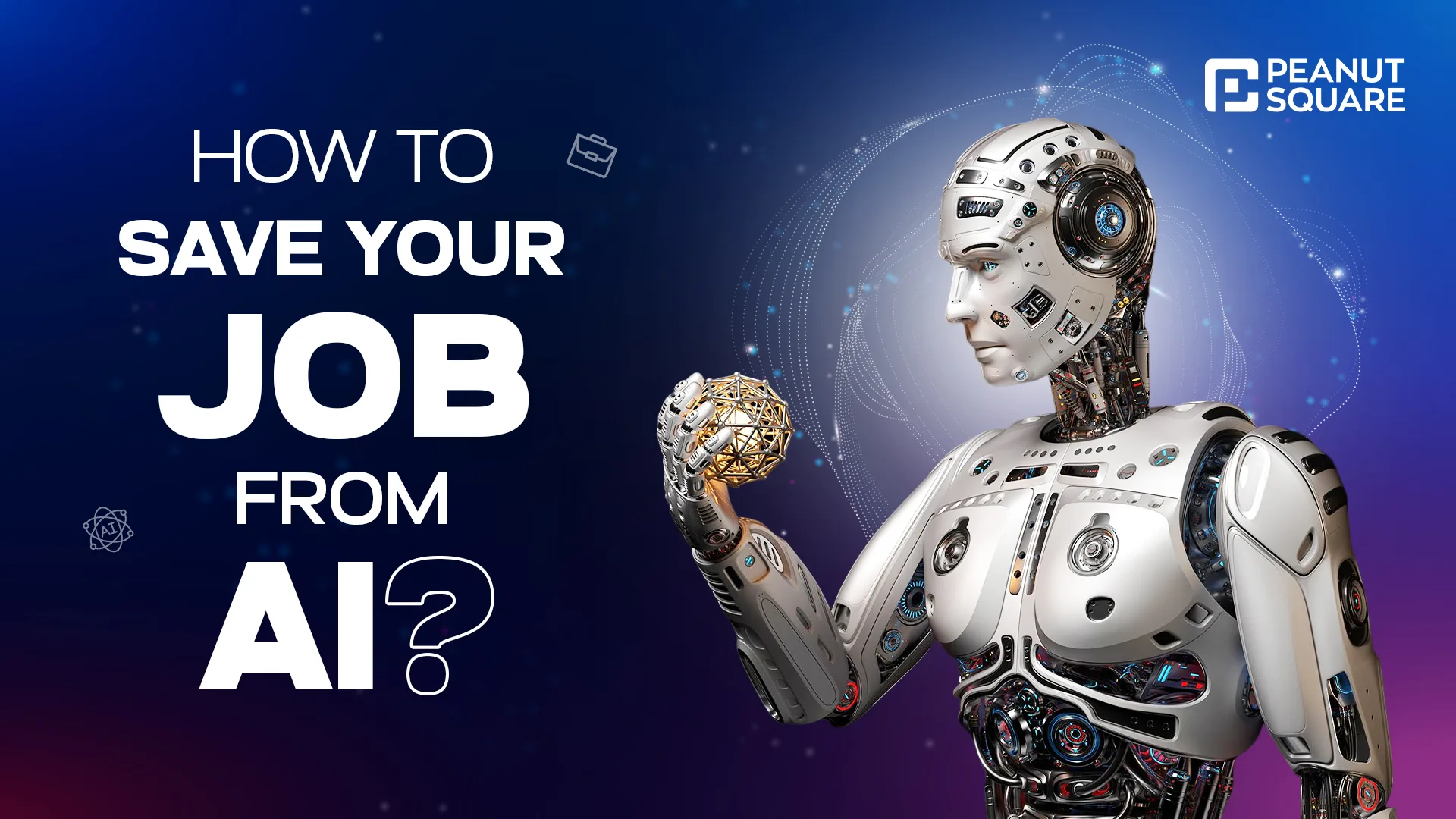Future-Proof Your Career: How to save your job from AI?