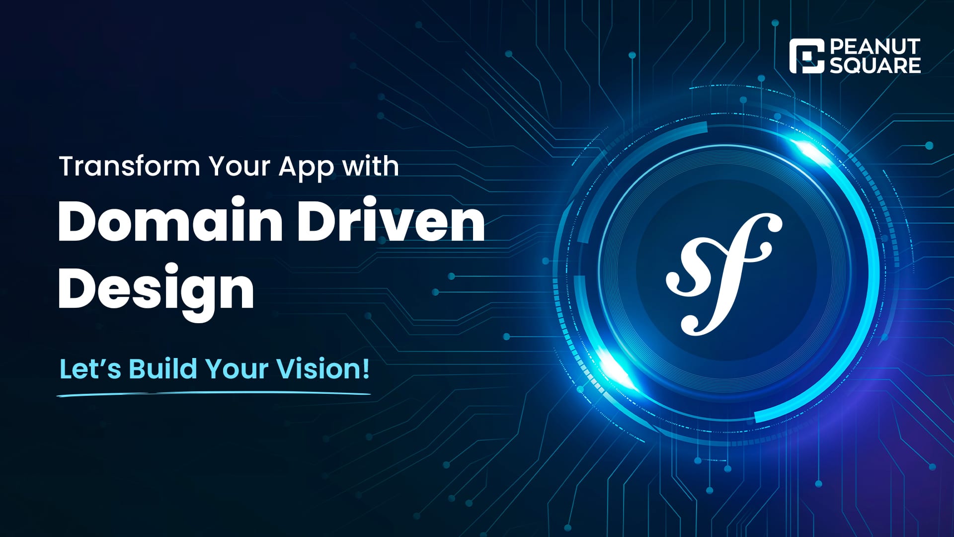 Transform Your App with Domain Driven Design: Let’s Build #1 Your Vision!