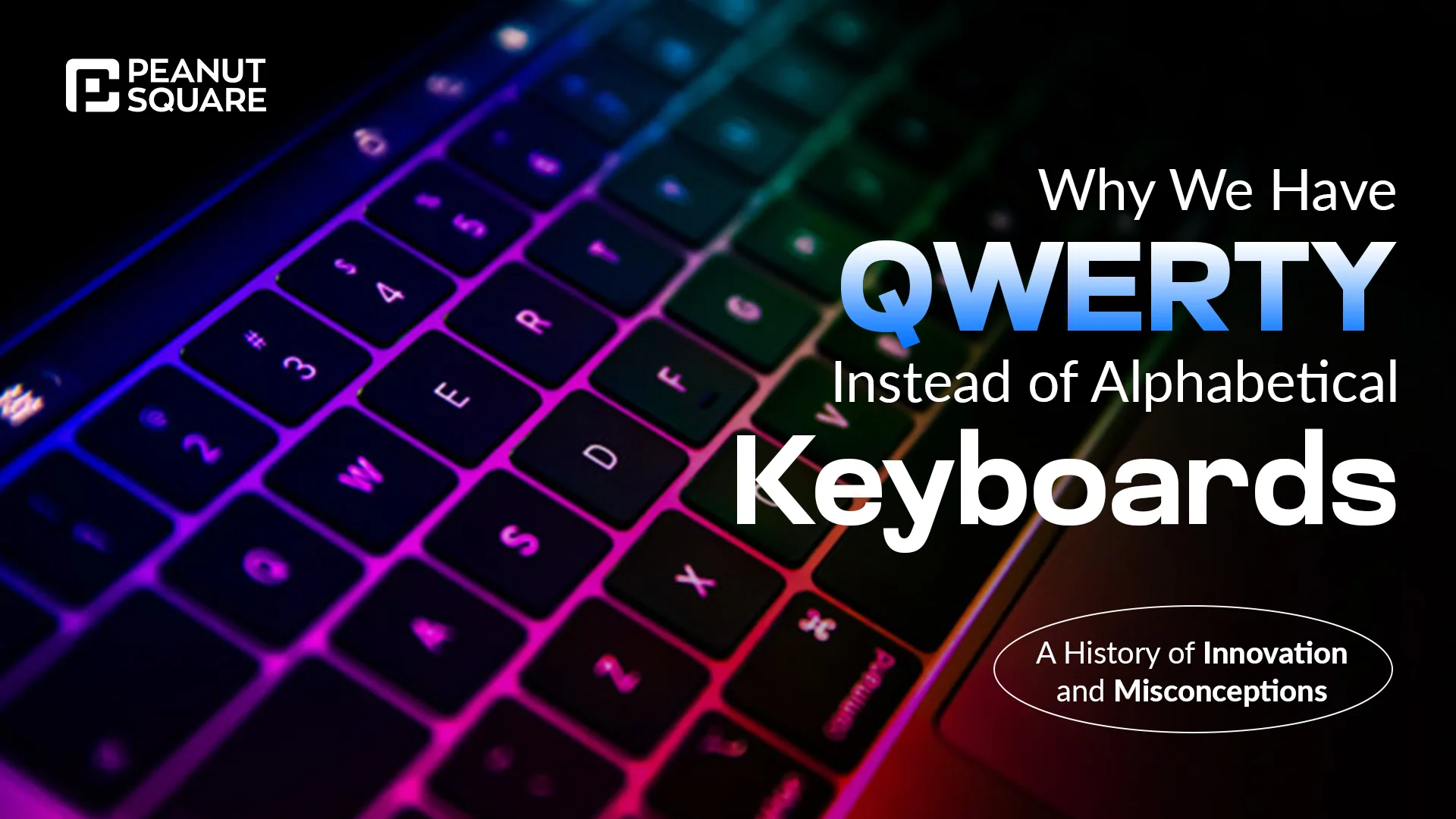 QWERTY vs. Alphabetical Keyboards: A History Unveiled