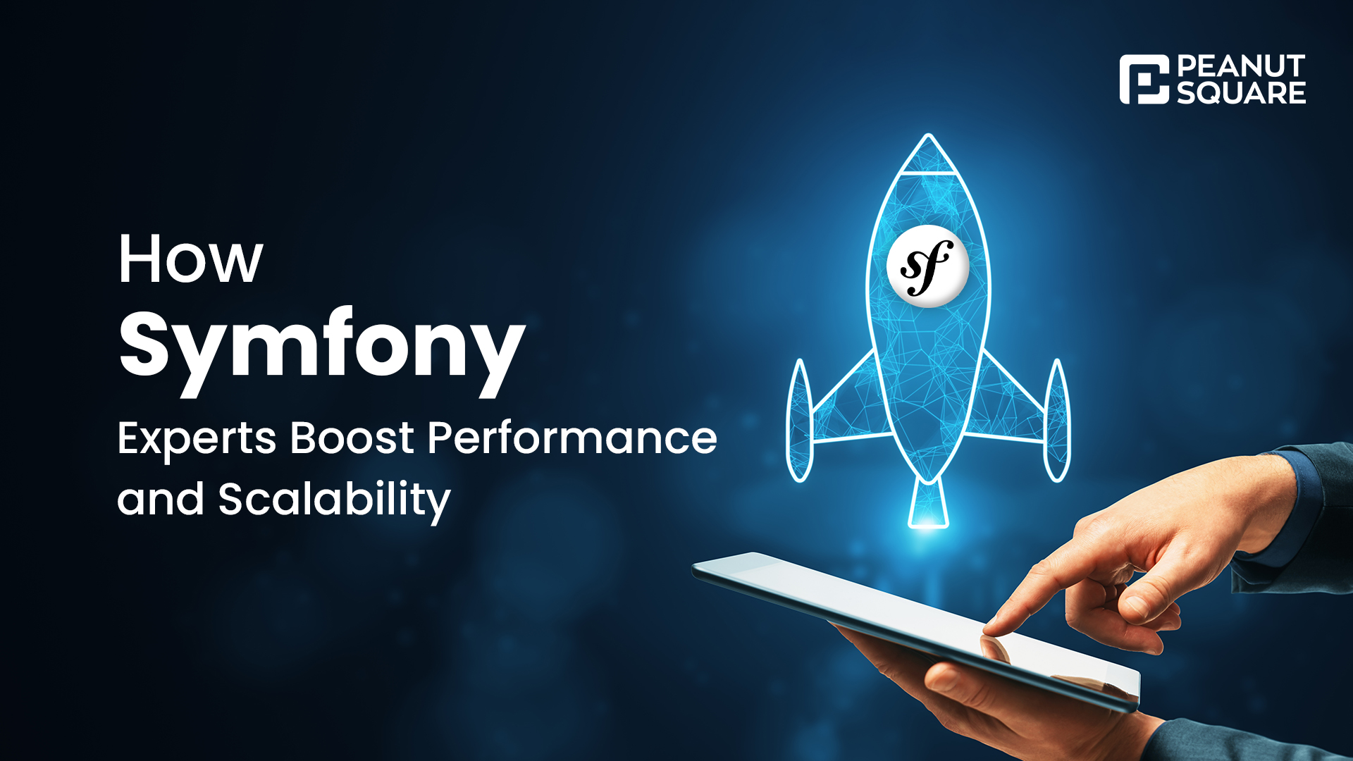 How Symfony Experts Boost Performance and Scalability