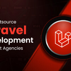 Why Outsource Laravel Development to Expert Agencies