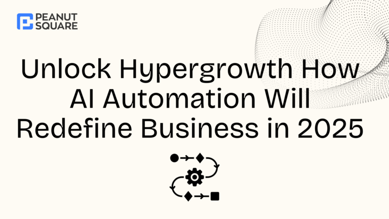 Unlock Hypergrowth How AI Automation Will Redefine Business in 2025